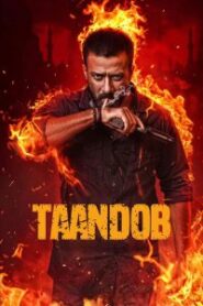 Taandob (2025) Chorki Extended Cut Full Hd – Full Movie Download & Watch FREE – Dramaworldbd.com