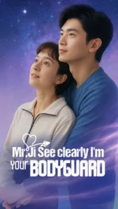 Mr. Ji, See Clearly, Im Your Bodyguard Bangla Dubbed(Complete)